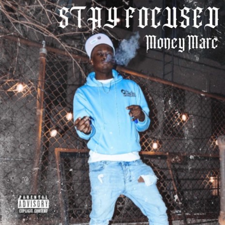 Stay Focused | Boomplay Music