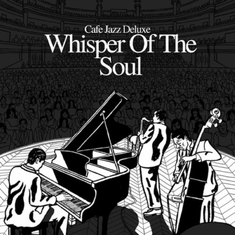 Whisper Of The Soul | Boomplay Music