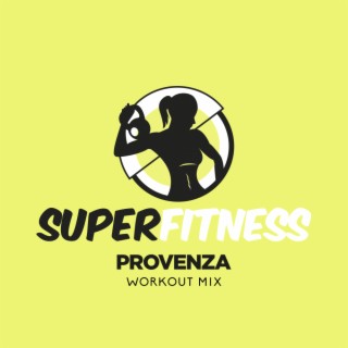 Provenza (Workout Mix)