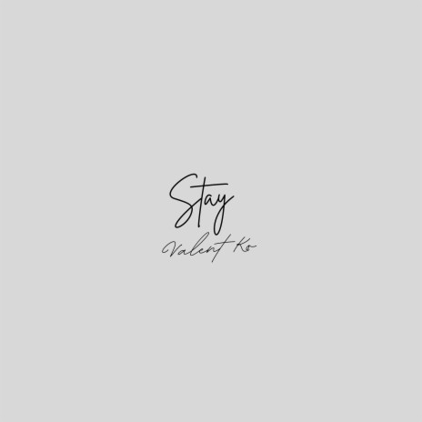 Stay | Boomplay Music