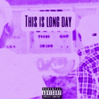 This is long day (feat. Alan Prach)