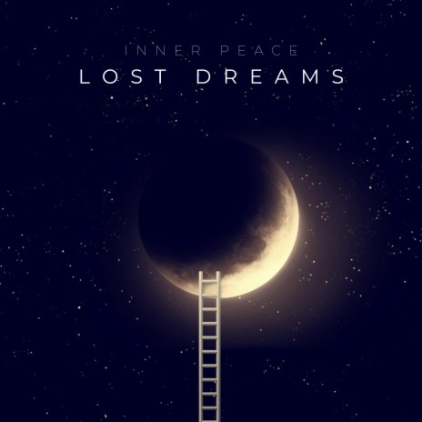 Lost Dreams (Long Version) | Boomplay Music