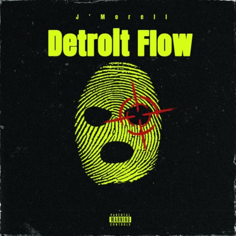 Detroit Flow | Boomplay Music