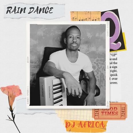 Rain Dance ft. Mfana Ka Mnisi, Kritic & SilvaPlatinum | Boomplay Music