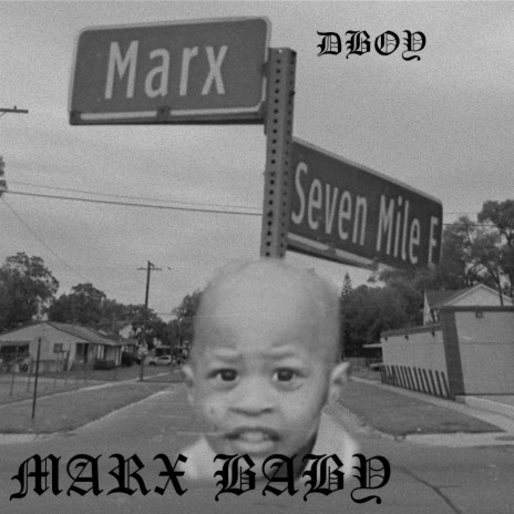 Marx Baby Intro