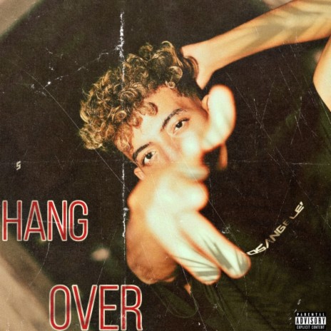 Hang over | Boomplay Music