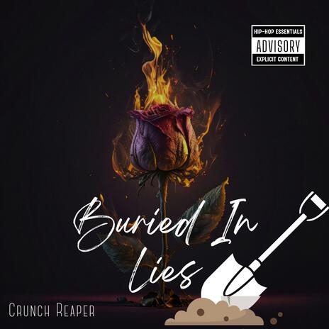 Buried In Lies | Boomplay Music