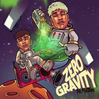 Zero Gravity The Mixtape