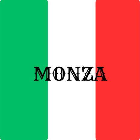 Monza | Boomplay Music