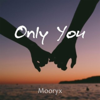 Only You