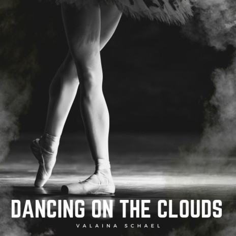 Dancing On The Clouds | Boomplay Music