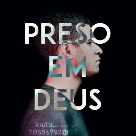 Preso em Deus | Boomplay Music