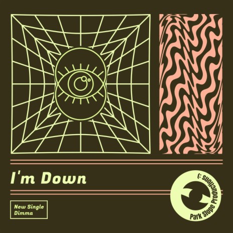 I'm Down | Boomplay Music