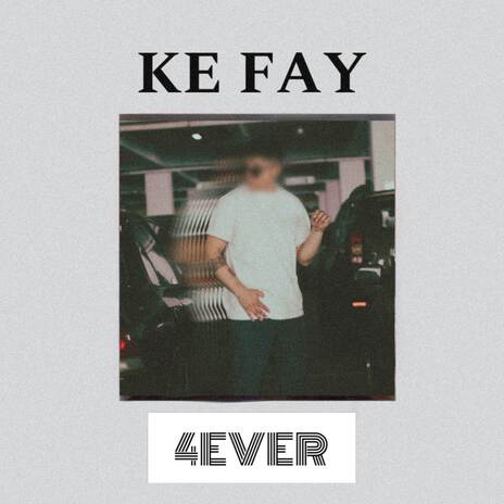 KE FAY | Boomplay Music