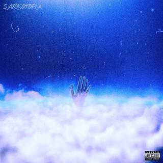 SARKOTOPIA (Deluxe)