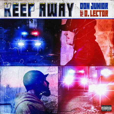 KEEP AWAY ft. D. Lector | Boomplay Music