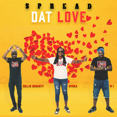 Spread Dat Love ft. Nyoka & M1 | Boomplay Music