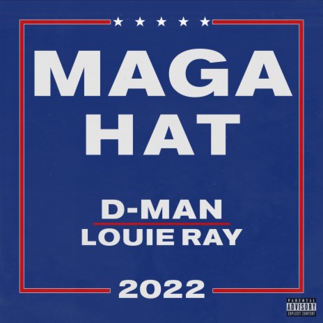 MAGA HAT ft. Louie Ray | Boomplay Music