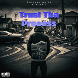 Trust Tha Process, Vol. 1