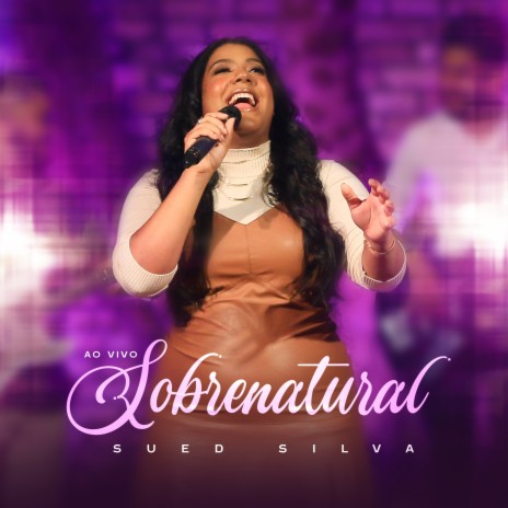 Sobrenatural (Ao Vivo) | Boomplay Music