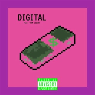 Digital (feat. Tron Legend)