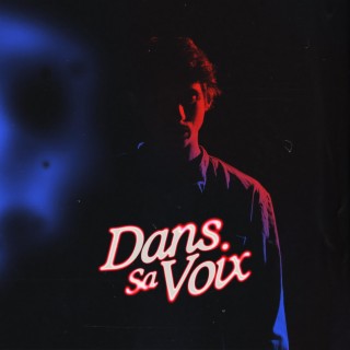 Dans Sa Voix lyrics | Boomplay Music