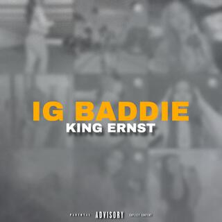 IG Baddie lyrics | Boomplay Music