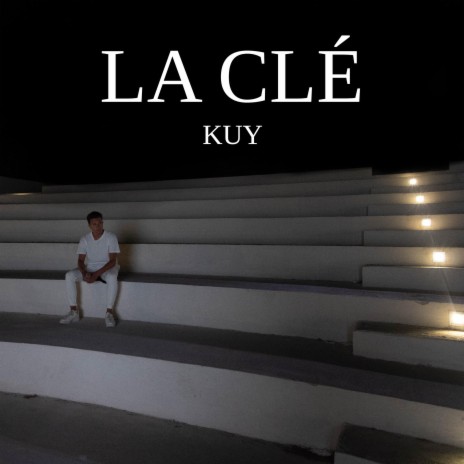 La Clé | Boomplay Music
