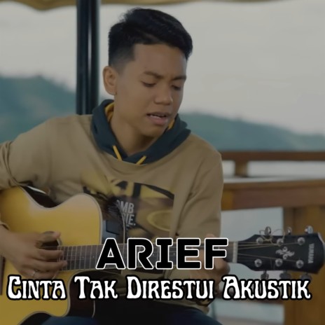 Cinta Tak Direstui (Akustik) | Boomplay Music