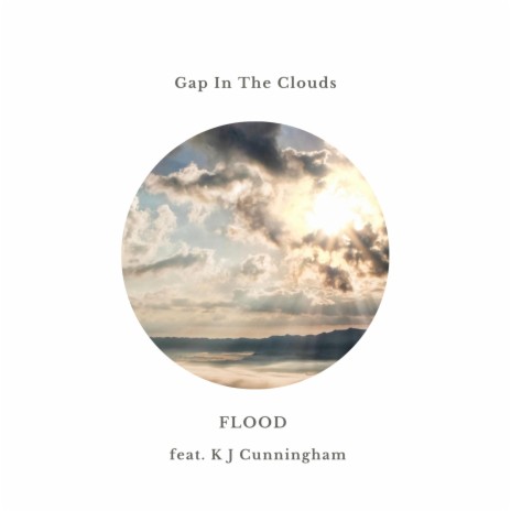 Gap In The Clouds (feat. KJ Cunningham) | Boomplay Music