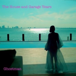 The House & Garage Years