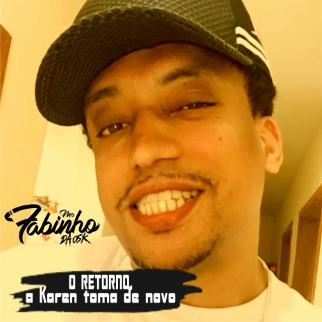 O Retorno, a Karen Toma de Novo | Boomplay Music