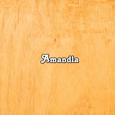 Amandla | Boomplay Music