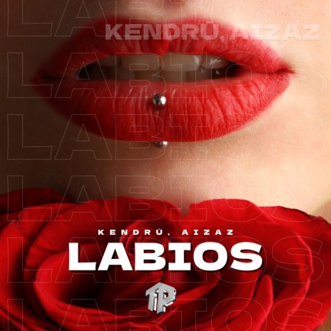 Labios ft. Aizaz | Boomplay Music