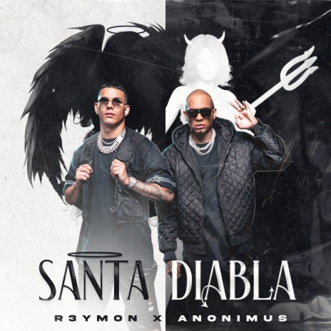 Santa Diabla ft. R3YMON | Boomplay Music