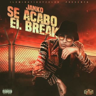 Se acabo el break (Janko)