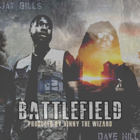 Battlefield (feat. Dave Hill) | Boomplay Music