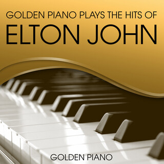 Golden Piano Plays The Hits Of Elton John