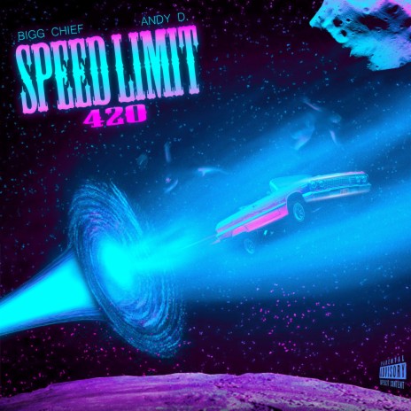 Speed Limit 420 ft. Bigg Chief 420