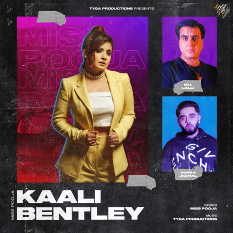 Kaali Bentley ft. Tyga Productions | Boomplay Music