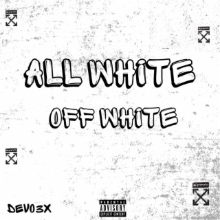 All white Off white