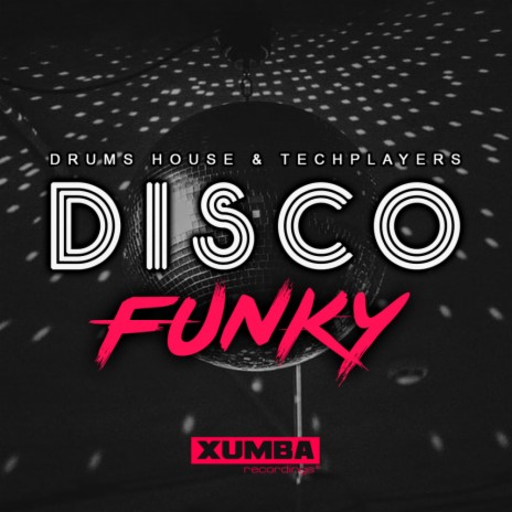 Disco Funky (Original Mix) | Boomplay Music