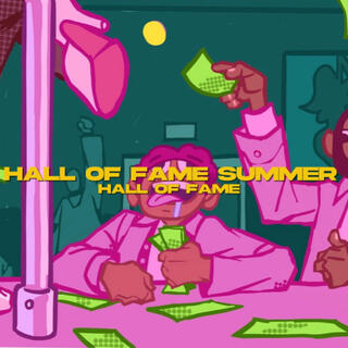 Hall Of Fame Summer