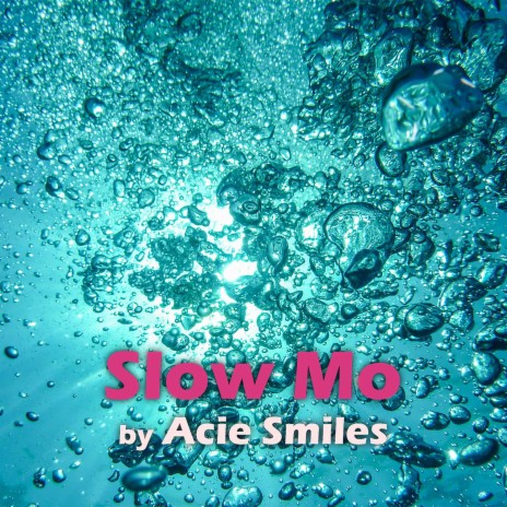 Slow Mo | Boomplay Music