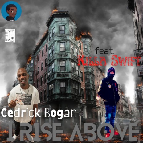 I rise above (feat. Killa Swift) (Extended Version) | Boomplay Music