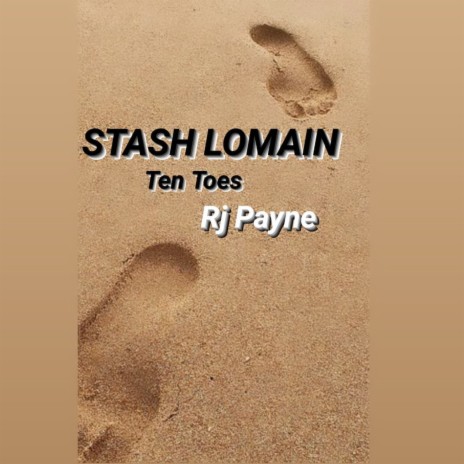Ten Toes (feat. Rj Payne) | Boomplay Music