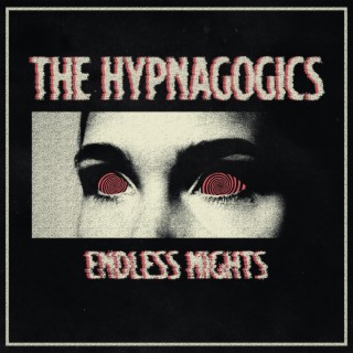 The Hypnagogics