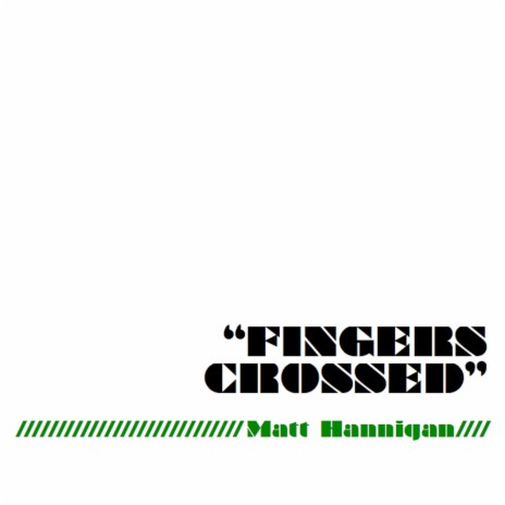 Fingers Crossed | Boomplay Music