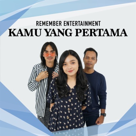 Kamu Yang Pertama | Boomplay Music