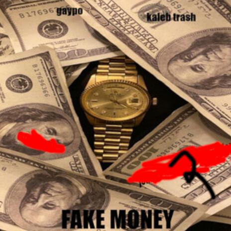 Fake Money, Pt. 2 ft. Kaleb Kash | Boomplay Music